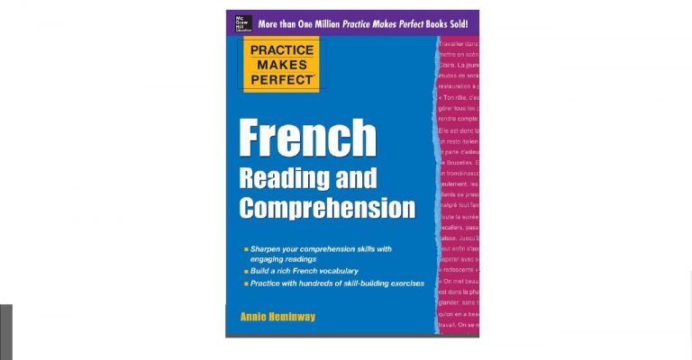 Practice Makes Perfect French Reading and Comprehension-نویسنده: Annie Heminway